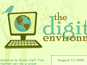 The Digital Environment